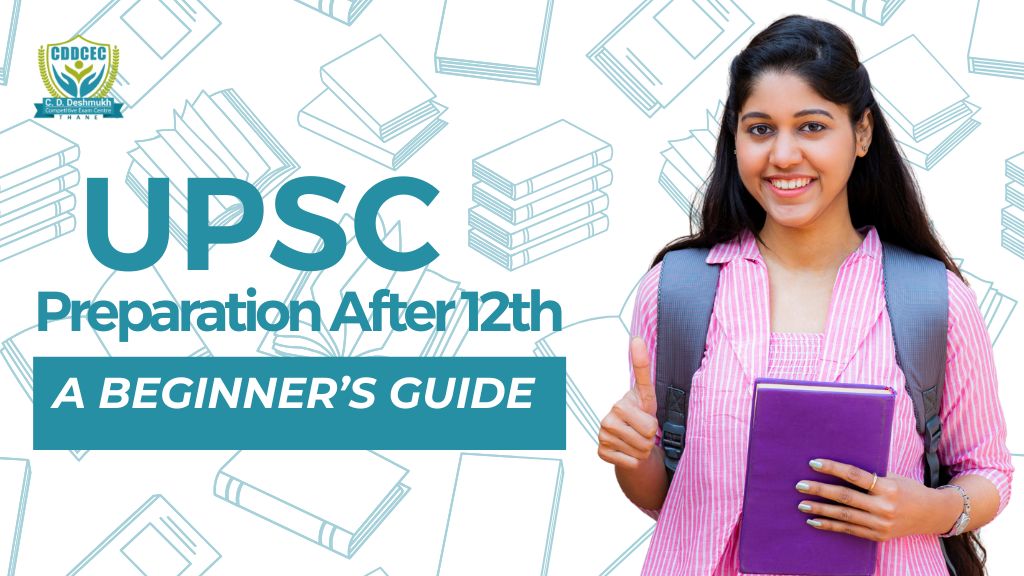UPSC Preparation After 12th